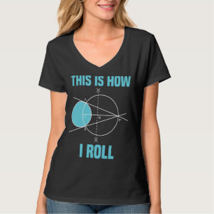 Mathematische Geometrie So nehme ich Mathematik T-Shirt