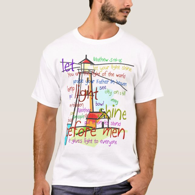 Mathew 5:14 - 16 Leuchtturm 1 T-Shirt (Vorderseite)