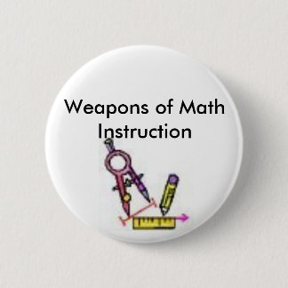 Mathewerkzeuge, Waffen der Mathe-Anweisung Button