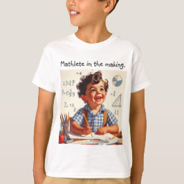 Mathlete im Making. T-Shirt