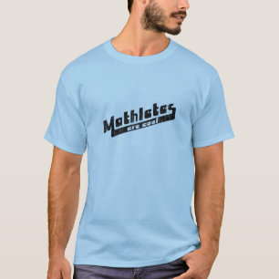 Mathletes sind cool T-Shirt