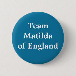 Matilda, England, Kaiserin der Heiligen Römer Button
