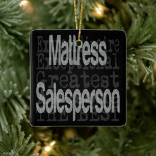 Matress Salesperson Extraordinaire Keramikornament