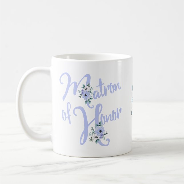 Matron der Ehre Blumenbrief Dusty Blue Custom Kaffeetasse (Links)