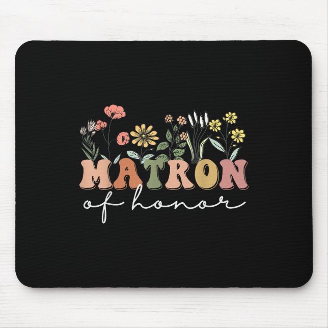 Matron der Ehre Junggeselinnen-Abschied Wildblume  Mousepad (Vorne)