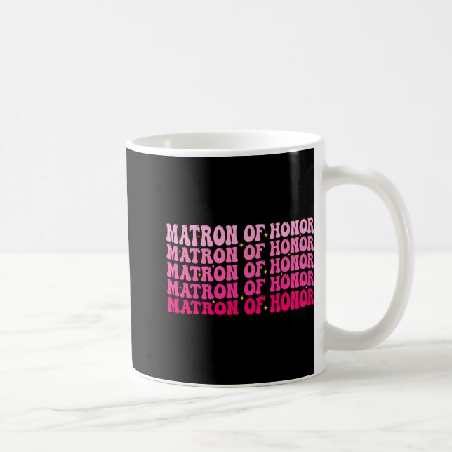 Matron of Honor Bridesmaid Trauzeugin Groovy Ba Kaffeetasse (Rechts)