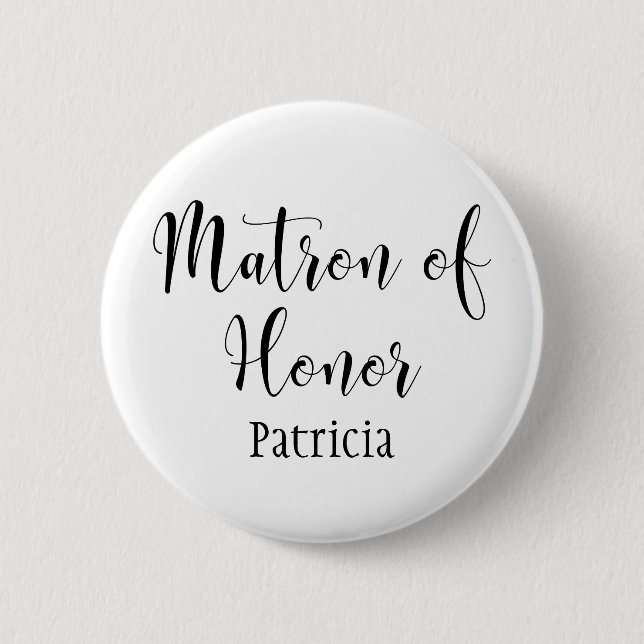 Matron of Honor Script Typografy w/ Name (30) Button (Vorderseite)