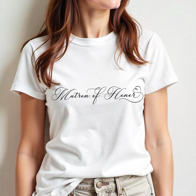 Matron of Honor Shirt - Elegantes T-Shirt für Hoch (Matron of Honor Tee)