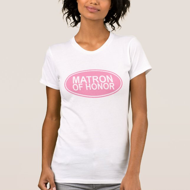 Matron of Honour Wedding Oval Pink T-Shirt (Vorderseite)