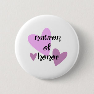 Matrone der Ehre Button