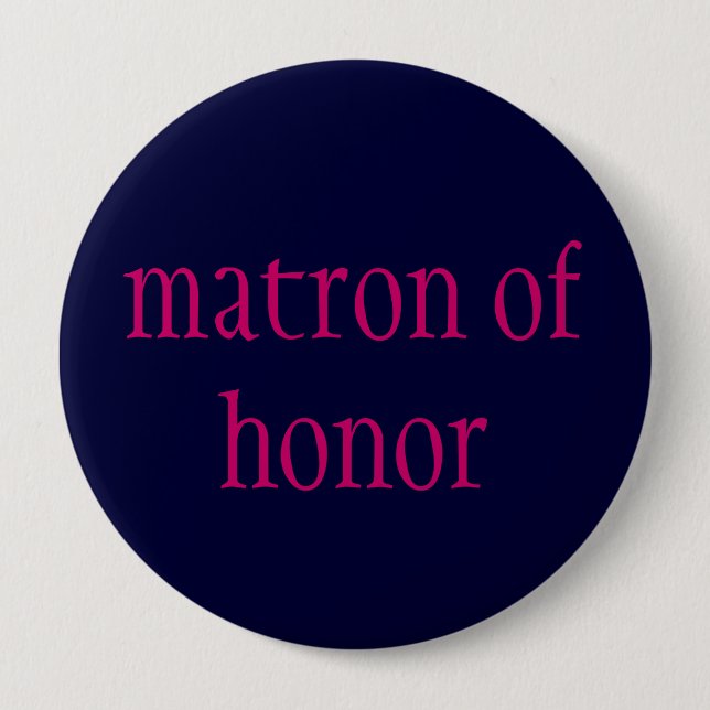 "Matrone der Ehre" Knopf Button (Vorderseite)