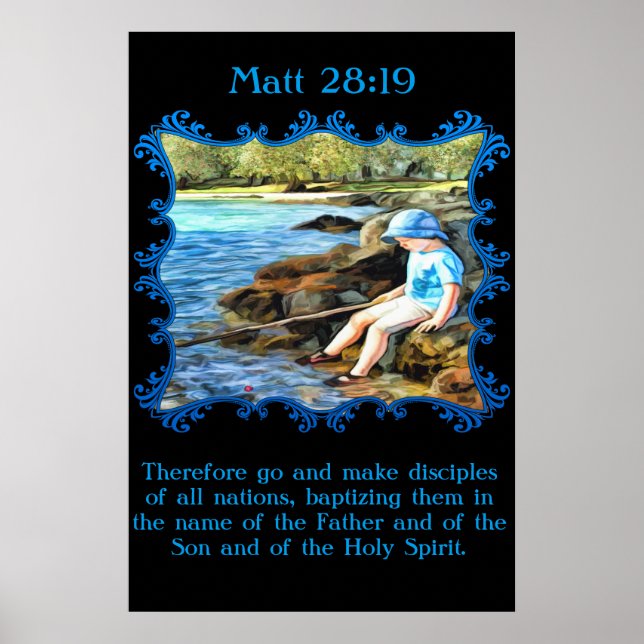 Matt 28:19 Baby Junge Angeln im Fluss. Poster (Vorne)