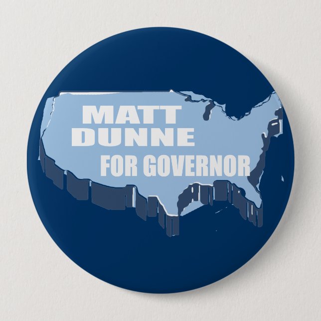 MATT DUNNE FÜR GOUVERNEUR BUTTON (Vorderseite)