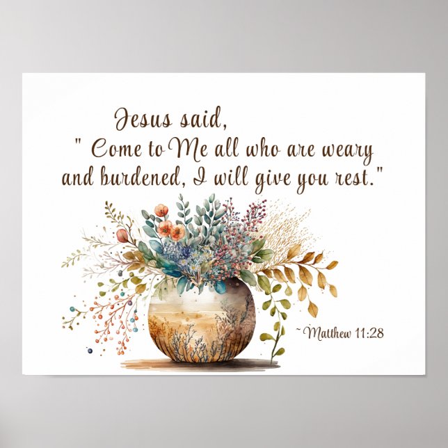 Matthew 11:28 Jesus sagte, Komm zu mir Bibel Verse Poster (Vorne)