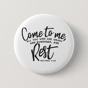Matthew 11 Bibelverse Button