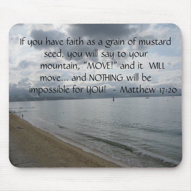 Matthew-17:20 - motivierend Inspirational Zitat Mousepad (Vorne)