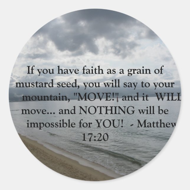 Matthew-17:20 - motivierend Inspirational Zitat Runder Aufkleber (Vorderseite)