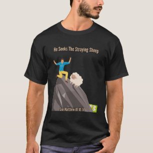 Matthew 1812 Bleibe Schafe verloren Seep T-Shirt