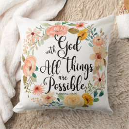 Matthew 19:26 Möglich mit Gottes Schrift Bloral Kissen