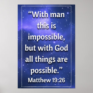 Matthew 19:26 Poster