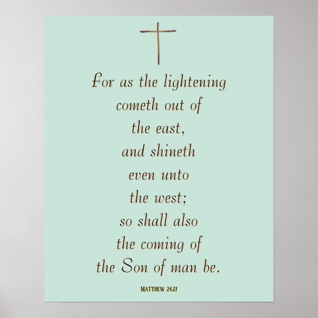 MATTHEW 24:27 „Denn wie der Blitz kommt…“ Poster (Vorne)