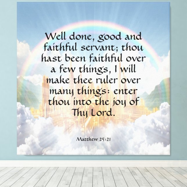 Matthew 25:21 leinwanddruck (Insitu (Holzboden))