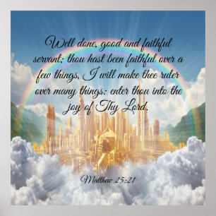 Matthew 25:21  poster