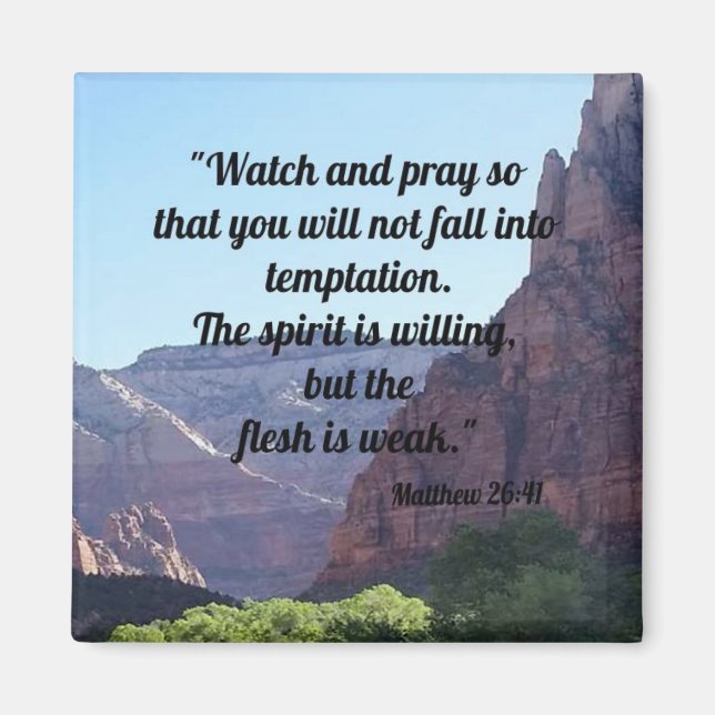 Matthew 26:41 magnet (Vorne)