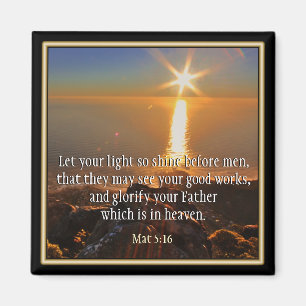 Matthew-5:16-Schriftsmagnet Magnet