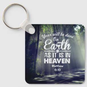 Matthew 6:10 Auf Erden wie im Himmel Schlüsselanhänger