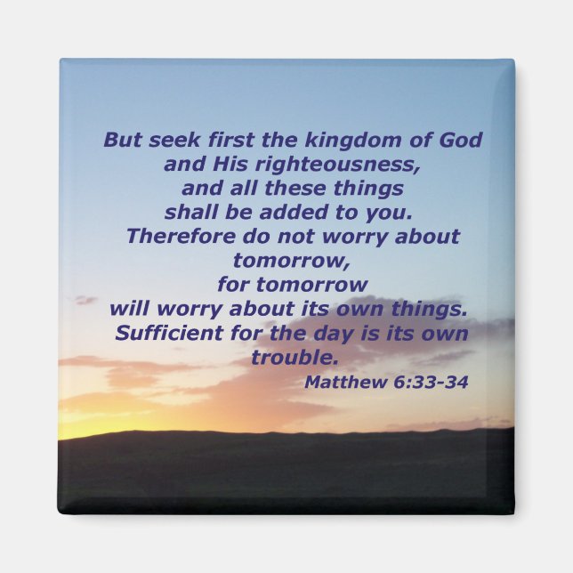 Matthew 6:33-34 magnet (Vorne)