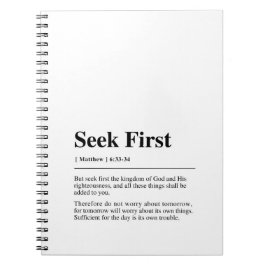 Matthew 6:33-34 Seek First Notizblock