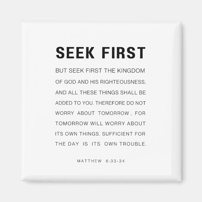Matthew 6:33-34 Seek zuerst das Königreich Gottes Magnet (Vorne)