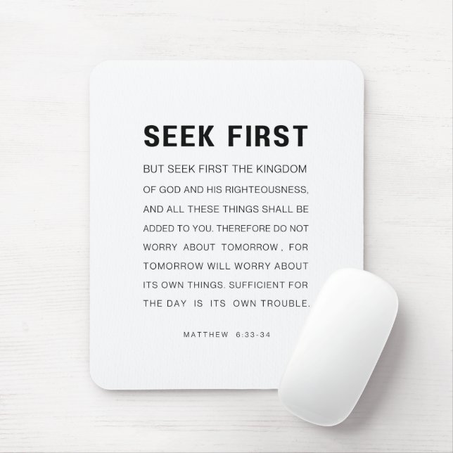 Matthew 6:33-34 Seek zuerst das Königreich Gottes Mousepad (Mit Mouse)