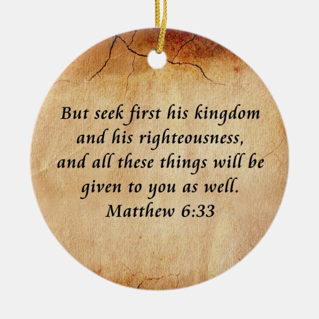 Matthew 6:33 Bibelverse Keramik Ornament (Vorne)