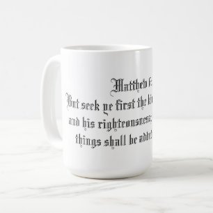 MATTHEW 6:33 KAFFEETASSE