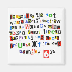 Matthew 6:34 magnet