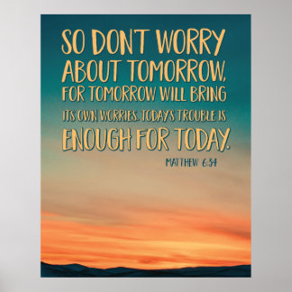 Matthew 6:34 Sonnenuntergang Poster
