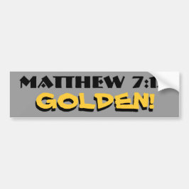 Matthew 7:12 Golden! (Regel) mit Schatten Autoaufkleber