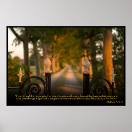 Matthew 7:13-14 Christlich Bibelverse-Poster Poster