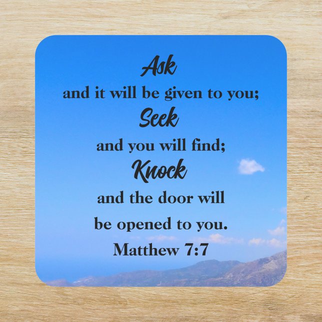 Matthew 7:7 Blue Sky Bible Verse Quadratischer Aufkleber (Von Creator hochgeladen)