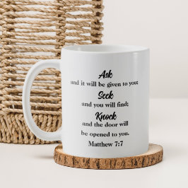 Matthew 7:7 Frag Seek Knock Christlich Kaffeetasse