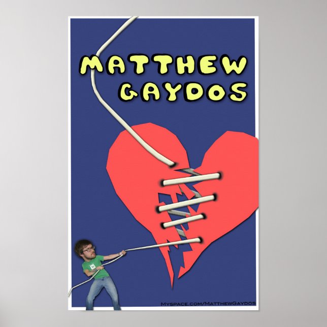 Matthew Gaydos Broken Heart Poster (Vorne)