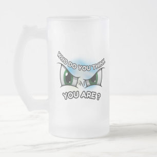 Mattierte Tasse 16oz : Wer denkst du?