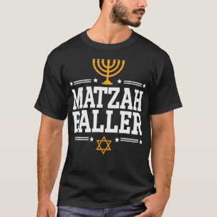 Matzah Baller Chanukka T-Shirt