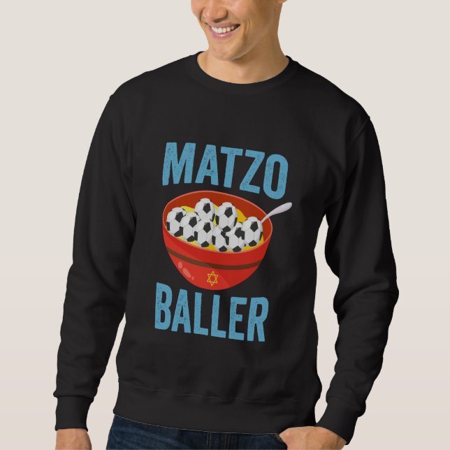 Matzo Baller Funny Soccer Hanukkah Holiday Geschen Sweatshirt (Vorderseite)