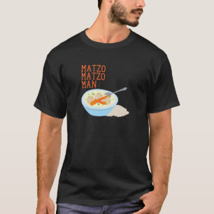 Matzo Matzo Man T-Shirt