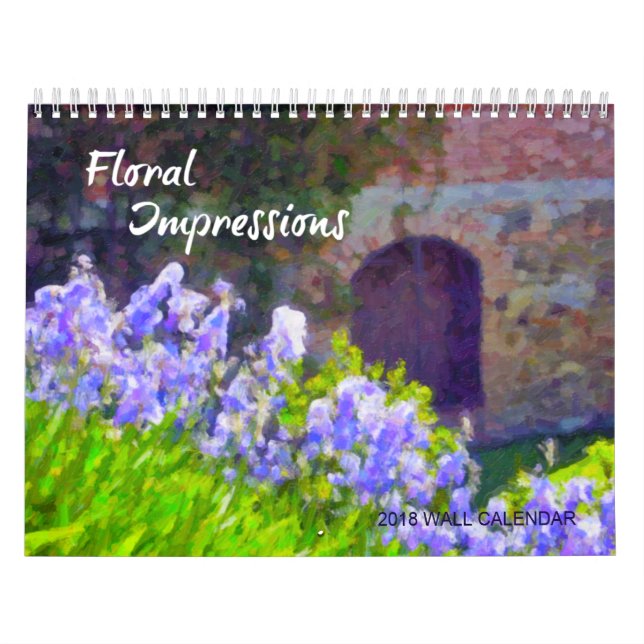 Mauerkalender 2018 mit Blumenimpressionen Kalender (Titelbild)