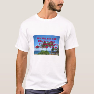 Maui64, SOMALILAND die STOLZE NATION      MEIN T-Shirt