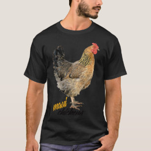 Maui Chickens T-Shirt